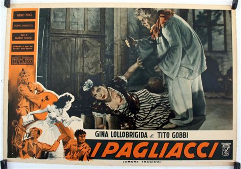 I Pagliacci - Un Dramma Cinematografico che Esplora il Conflitto tra Arte e Vita Reale!